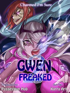 Gwenfreaked 2 - Possession hub