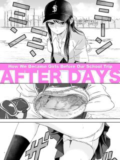 [Meganeko] Shuugakuryokou Mae ni Joshikousei ni Natta Hanashi | How We Became Girls Before Our School Trip After Days [English] [GTF]