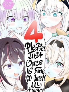 [Wayawaya (Waya)] Onegaishimasu!! Ikkai dake de Ii no de Toriaezu Kaide Kudasai 4 ー Please! Just Once Is Fine, So Smell My Dick! 4 (Hololive) [English] [head empty] [Digital]